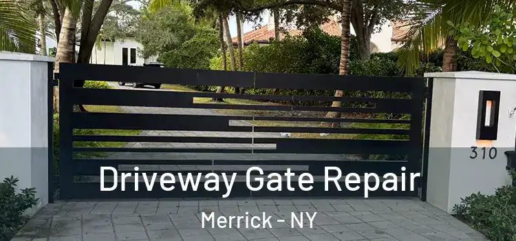 Driveway Gate Repair Merrick - NY